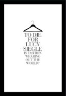 Lucy Siegle - To Die for: Is Fashion Wearing Out the World? - 9780007264094 - V9780007264094