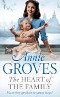 Annie Groves - The Heart of the Family - 9780007265909 - V9780007265909