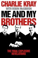 Charlie Kray - Me and My Brothers - 9780007275816 - KTG0017923