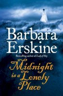 Barbara Erskine - Midnight is a Lonely Place - 9780007280773 - V9780007280773