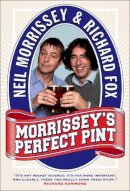 Neil Morrissey - Morrissey´s Perfect Pint - 9780007284689 - KEX0231634