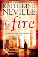 Katherine Neville - THE FIRE - 9780007303533 - V9780007303533