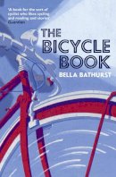 Bella Bathurst - The Bicycle Book - 9780007305896 - KEX0295733