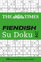 The Times Mind Games - The Times Fiendish Su Doku Book 2: 200 challenging puzzles from The Times (The Times Fiendish) - 9780007307364 - V9780007307364