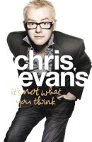 Chris Evans - It’s Not What You Think - 9780007327225 - KST0025303