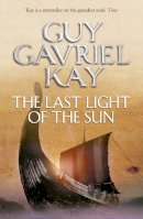 Guy Gavriel Kay - The Last Light of the Sun - 9780007342075 - V9780007342075