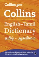 Collins - Gem English-Tamil/Tamil-English Dictionary: The world’s favourite mini dictionaries (Collins Gem) - 9780007387151 - V9780007387151