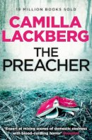 Camilla Lackberg - The Preacher (Patrik Hedstrom and Erica Falck, Book 2) - 9780007416196 - V9780007416196