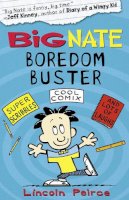 Lincoln Peirce - Big Nate Boredom Buster 1 (Big Nate) - 9780007432394 - V9780007432394