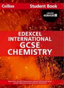 Chris Sunley - Collins Edexcel International GCSE – Edexcel International GCSE Chemistry Student Book - 9780007450015 - V9780007450015