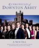 Jessica Fellowes - The Chronicles of Downton Abbey (Official Series 3 TV tie-in) - 9780007453252 - KRA0002247