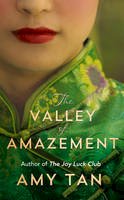 Amy Tan - The Valley of Amazement - 9780007456277 - KRA0002171