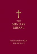 Dk - The Sunday Missal (Red edition): The New Translation of the Order of Mass for Sundays - 9780007456284 - V9780007456284