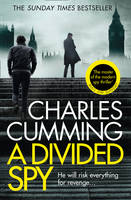 Charles Cumming - A Divided Spy (Thomas Kell Spy Thriller, Book 3) - 9780007467549 - V9780007467549