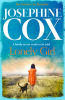 Josephine Cox - Lonely Girl - 9780007476732 - V9780007476732