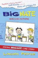 Lincoln Peirce - Big Nate Compilation 2: Here Goes Nothing (Big Nate) - 9780007478323 - V9780007478323