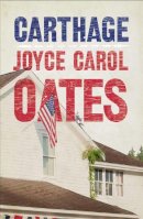 Joyce Carol Oates - Carthage - 9780007485741 - KMK0009116