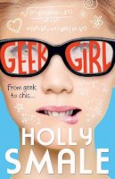 Holly Smale - Geek Girl - 49780007489442 - 9780007489442