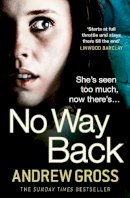 Andrew Gross - No Way Back - 9780007489572 - KEX0296069