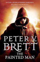 Peter V. Brett - The Painted Man (The Demon Cycle, Book 1) - 9780007492541 - V9780007492541