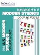 Elizabeth Elliott - National 4/5 Modern Studies Course Notes (Course Notes for SQA Exams) - 9780007504954 - V9780007504954