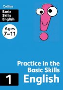 Collins Ks2 - Collins Practice in the Basic Skills – English Book 1 - 9780007505425 - 9780007505425