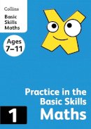 Collins Ks2 - Collins Practice in the Basic Skills – Maths Book 1 - 9780007505470 - V9780007505470