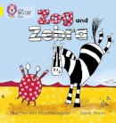 Elspeth Graham - Zog and Zebra: Band 03/Yellow (Collins Big Cat Phonics) - 9780007507801 - V9780007507801