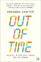 Miranda Sawyer - Out of Time - 9780007521081 - V9780007521081