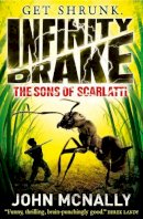 John Mcnally - The Sons of Scarlatti (Infinity Drake, Book 1) - 9780007521616 - V9780007521616