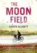 Judith Allnatt - The Moon Field - 9780007522958 - KTG0002668