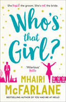 Mhairi Mcfarlane - Who´s That Girl? - 9780007525010 - 9780007525010