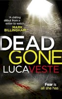 Luca Veste - Dead Gone - 9780007525577 - V9780007525577