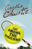 Agatha Christie - Cat Among the Pigeons (Poirot) - 9780007527564 - V9780007527564