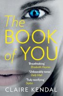 Claire Kendal - The Book of You - 9780007531677 - KSG0008057