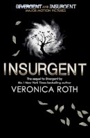 Veronica Roth - Insurgent (Divergent Trilogy, Book 2) - 9780007536740 - 9780007536740