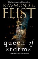 Raymond E. Feist - Queen of Storms (The Firemane Saga, Book 2) - 9780007541331 - 9780007541331