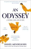 Daniel Mendelsohn - An Odyssey: A Father, A Son and an Epic: SHORTLISTED FOR THE BAILLIE GIFFORD PRIZE 2017 - 9780007545131 - V9780007545131