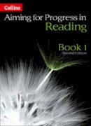 Keith West - Progress in Reading: Book 1 (Aiming for) - 9780007547494 - V9780007547494