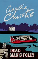 Agatha Christie - Dead Man’s Folly (Poirot) - 9780007556878 - V9780007556878
