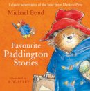 Michael Bond - Favourite Paddington Stories (Paddington) - 9780007580101 - V9780007580101