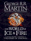 George R.r. Martin - The World of Ice and Fire (Song of Ice & Fire) - 9780007580910 - 9780007580910