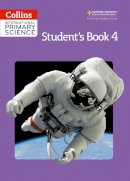 Karen Morrison - Collins International Primary Science: Student's Book 4 (Collins Primary Science) - 9780007586202 - V9780007586202