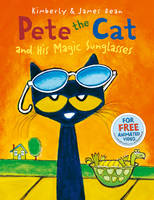 Kimberly Dean - Pete the Cat and His Magic Sunglasses - 9780007590780 - V9780007590780