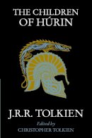J. R. R. Tolkien - The Children of Húrin - 9780007597338 - V9780007597338