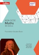 Kevin Evans - Collins GCSE Maths  AQA GCSE Maths Foundation Student Book - 9780007597437 - V9780007597437