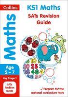 Collins Ks1 - Collins KS1 Revision and Practice - New 2014 Curriculum Edition  KS1 Maths: Revision Guide - 9780008112721 - V9780008112721
