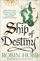 Robin Hobb - Ship of Destiny (The Liveship Traders) - 9780008117474 - 9780008117474
