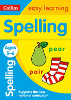 Collins Easy Learning - Spelling Ages 5-6: New Edition (Collins Easy Learning KS1) - 9780008134365 - V9780008134365