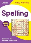 Collins Easy Learning - Spelling Ages 8-9: Ideal for home learning (Collins Easy Learning KS2) - 9780008134433 - V9780008134433
